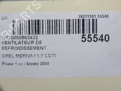 Used Radiator fan OPEL MERIVA A MPV (X03) 1.7 CDTI (E75) (100 hp) 30630834
