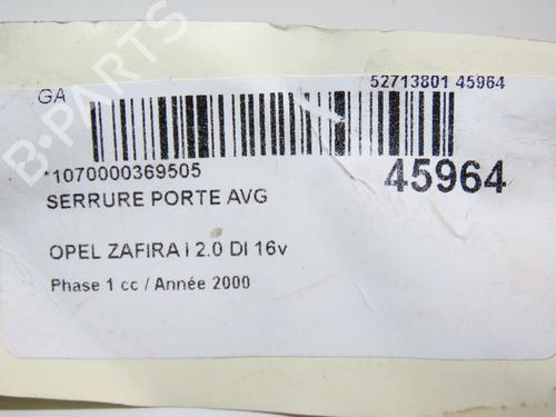 Venstre foran lås OPEL ZAFIRA A MPV (T98) 2.0 DI 16V (F75) | BP24359040C98 