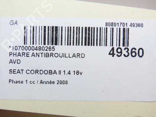 Right front fog light SEAT CORDOBA (6L2) 1.4 16V | BP23177584C31