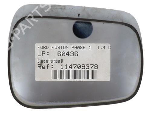 Used Right mirror glass FORD FUSION (JU_) 1.4 TDCi (68 hp) 30147711