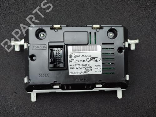 Display monitor FORD FIESTA VI (CB1, CCN) 1.0 EcoBoost | BP23751455C48 