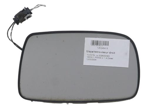 Used Right mirror glass Right mirror glass TOYOTA YARIS (_P1_) 1.4 D-4D (NLP10_, NLP10R) (75 hp) 40509084 40509084